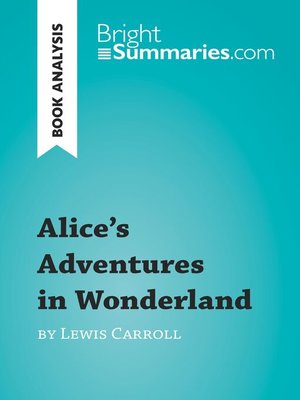 cover image of Alice's Adventures in Wonderland by Lewis Carroll (Book Analysis)